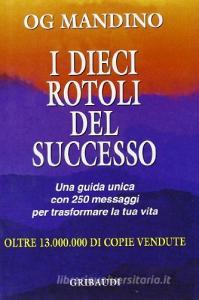 I dieci rotoli del successo.pdf