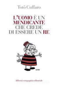 L uomo è un mendicante che crede di essere un re.pdf