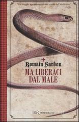 Ma liberaci dal male.pdf