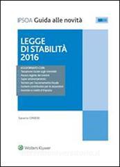 Ebook Legge di Stabilità 2016 di Saverio Cinieri edito da Ipsoa