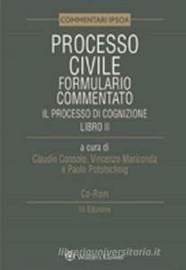 Processo civile formulario commentato. Il processo di cognizione.pdf