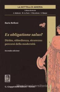 Ex obligatione salus? Diritto, obbedienza, sicurezza. Percorsi della modernità.pdf