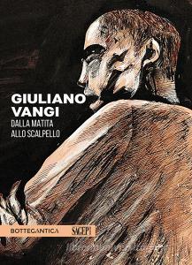 Giuliano Vangi. Dalla matita allo scalpello.pdf