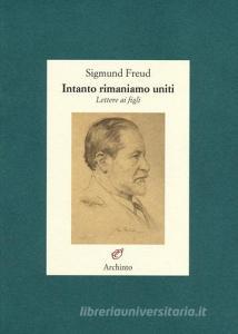 Intanto rimaniamo uniti. Lettere ai figli.pdf