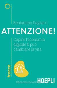 Attenzione! Capire leconomia digitale ti può cambiare la vita.pdf
