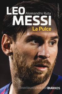 Leo Messi. La Pulce.pdf