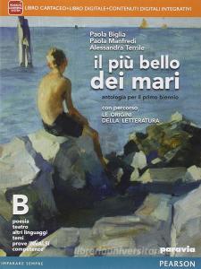 Il più bello dei mari. Con Percorso le origini della letteratura. Per le Scuole superiori. Con e-book. Con espansione online vol.2.pdf