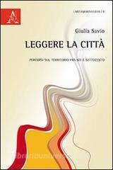 Leggere la città. Genova fra scienza, urbanistica e arte.pdf
