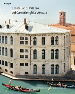 Il restauro di Palazzo dei Camerlenghi a Venezia.pdf