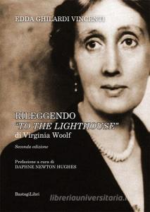 Rileggendo «To the lighthouse» di Virginia Woolf.pdf