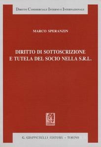 Diritto di sottoscrizione e tutela del socio nella s.r.l..pdf