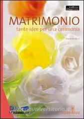 Matrimonio. Tante idee per una cerimonia.pdf