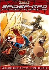 Spider-mad. Lincredibile Uomo Grugno.pdf