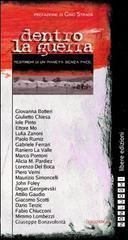 Dentro la guerra. Testimoni di un pianeta senza pace.pdf