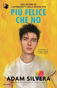 Ebook Più felice che no di Silvera Adam edito da Mondadori