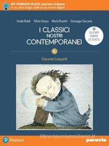 I classici nostri contemporanei. Nuovo esame di Stato. Per le Scuole superiori. Con e-book. Con espansione online vol.5.1.pdf