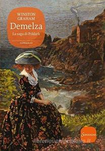 Demelza. La saga di Poldark.pdf