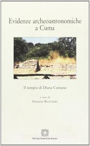 Evidenze archeoastronomiche a Cuma. Il tempio di Diana Cumana.pdf