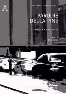 Parodie della fine. Letteratura e postmodernità.pdf