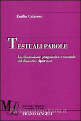 Testuali parole. La dimensione pragmatica e testuale del discorso riportato.pdf