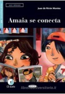 Amaia se conecta. Livello A2. Con App. Con CD-Audio.pdf