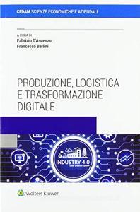 Produzione, logistica e trasformazione digitale.pdf