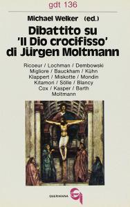 Dibattito su «Il Dio crocifisso» di Jürgen Moltmann.pdf