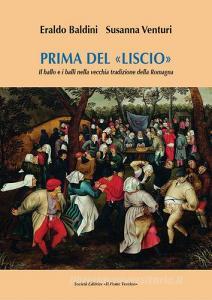 Prima del «liscio». Il ballo e i balli nella vecchia tradizione della Romagna.pdf