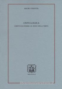 Onto-logica. Scritti sullessere e il senso della verità.pdf