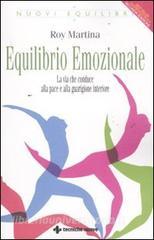 Equilibrio emozionale. La via che conduce alla pace e alla guarigione interiore.pdf