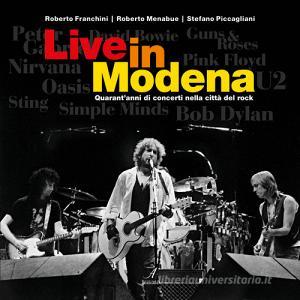 Live in Modena. Quarantanni di concerti nella città del rock.pdf