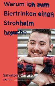Warum ich zum Biertrinken einen Strohhalm brauche.pdf