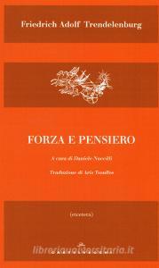 Forza e pensiero. Sulla differenza ultima dei sistemi filosofici.pdf