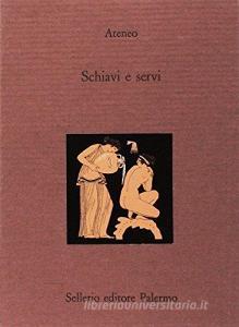 Schiavi e servi. Testo greco a fronte.pdf