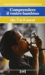 Comprendere il vostro bambino. Da 7 a 8 anni.pdf