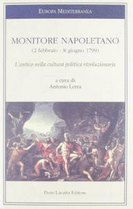 Monitore napoletano (2 febbraio-8 giugno 1799). Lantico nella cultura politica rivoluzionaria.pdf