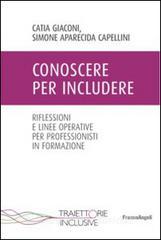 Conoscere per includere. Riflessioni e linee operative per professionisti in formazione.pdf