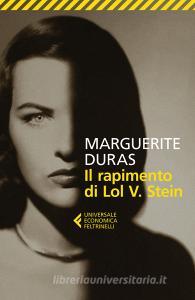 Libro Ebook Il rapimento di Lol V. Stein di Marguerite Duras di Feltrinelli Editore