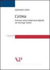 L attesa. Inchiesta sulla cittadinanza digitale nei municipi italiani.pdf