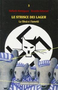 Le strisce dei lager. La Shoà e i fumetti.pdf