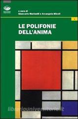 Le polifonie dellanima. Itinerari di counseling filosofico.pdf