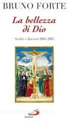 La bellezza di Dio. Scritti e discorsi 2004-2005.pdf