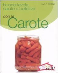 Buona tavola, salute e bellezza con le carote.pdf