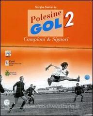 Polesine gol 2. Campioni & signori.pdf