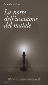 La notte delluccisione del maiale.pdf
