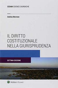 Il diritto costituzionale nella giurisprudenza.pdf