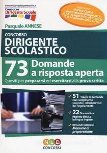 Concorso dirigente scolastico. 73 domande a risposta aperta.pdf
