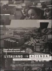L italiano in azienda. Trascrizione dei brani audio. Chiavi degli esercizi.pdf