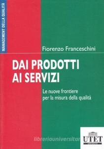 Dai prodotti ai servizi. Le nuove frontiere per la misura della qualità.pdf