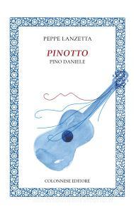 Pinotto. Pino Daniele.pdf